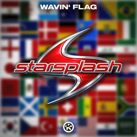 Starsplash – Wavin’ Flag Starsplash – Wavin’ Flag